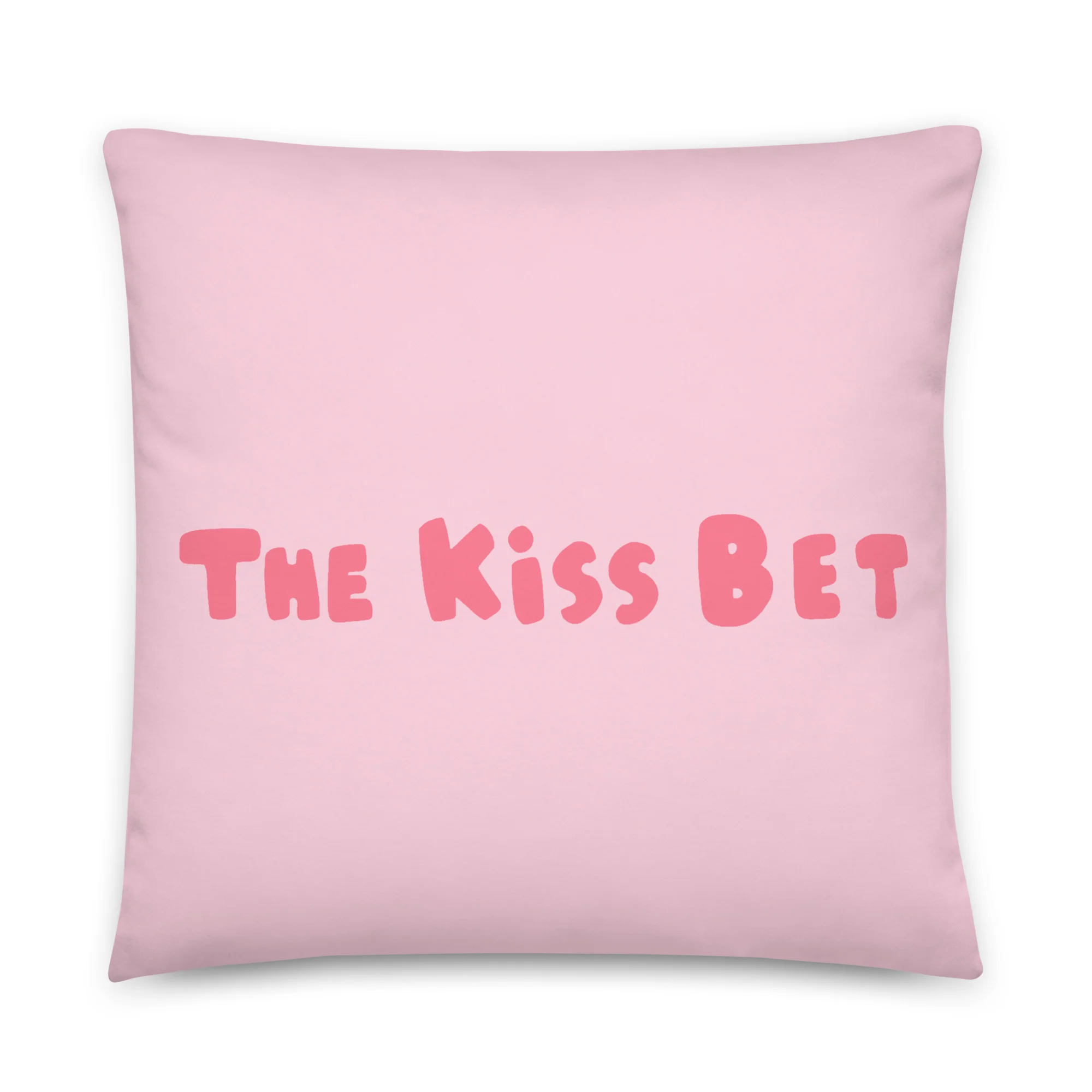 THE KISS BET - PINK PILLOW 4 THE KISS BET - PINK PILLOW