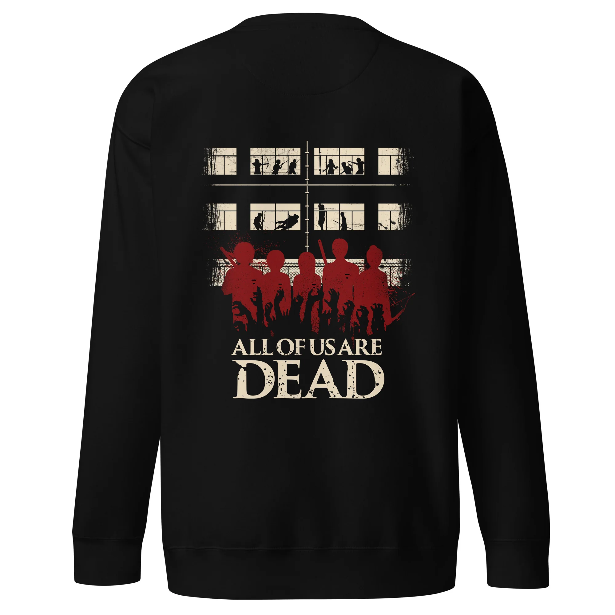 ALL OF US ARE DEAD - WINDOWS SWEATSHIRT