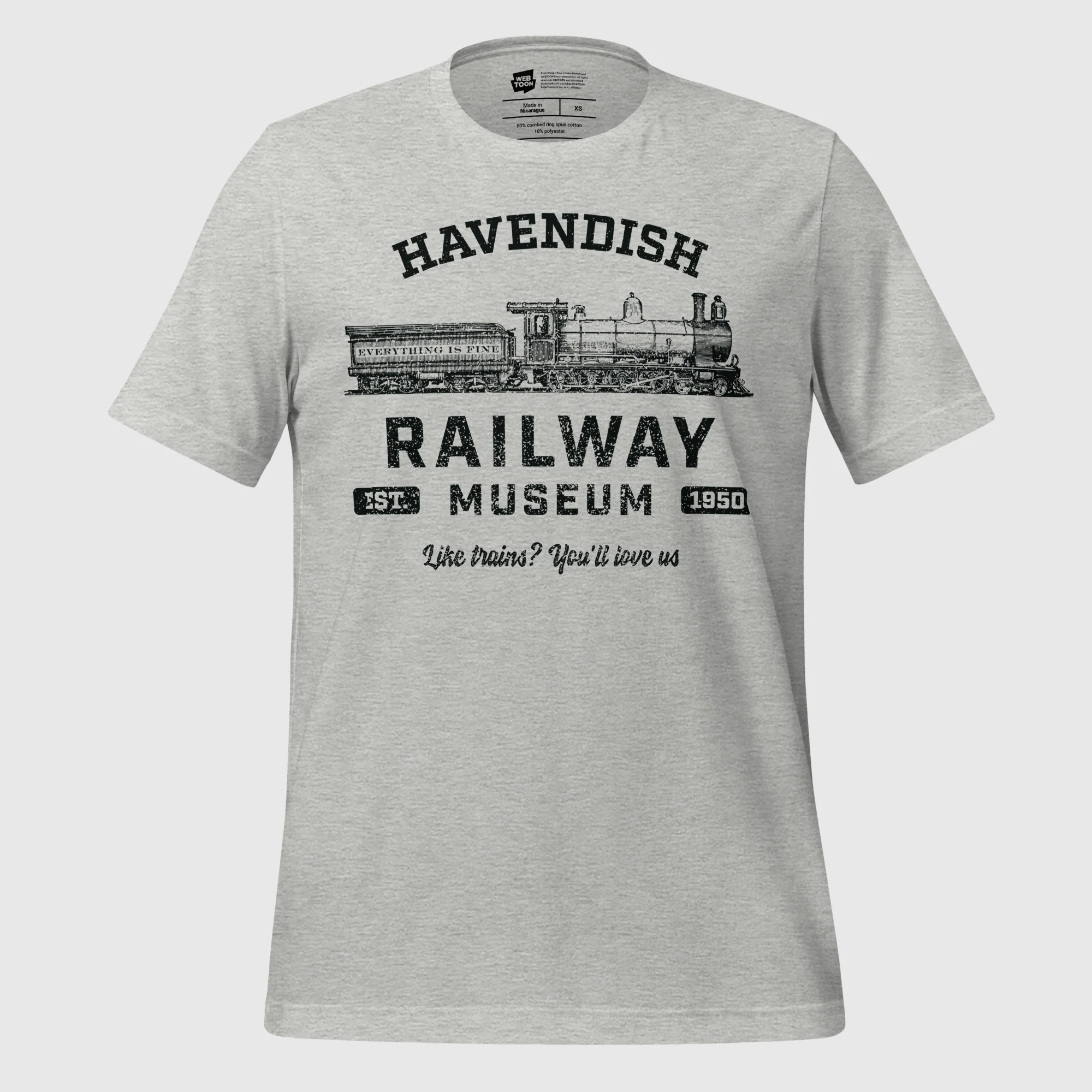 EVERYTHING IS FINE - RAILWAY MUSEUM - UNISEX T-SHIRT