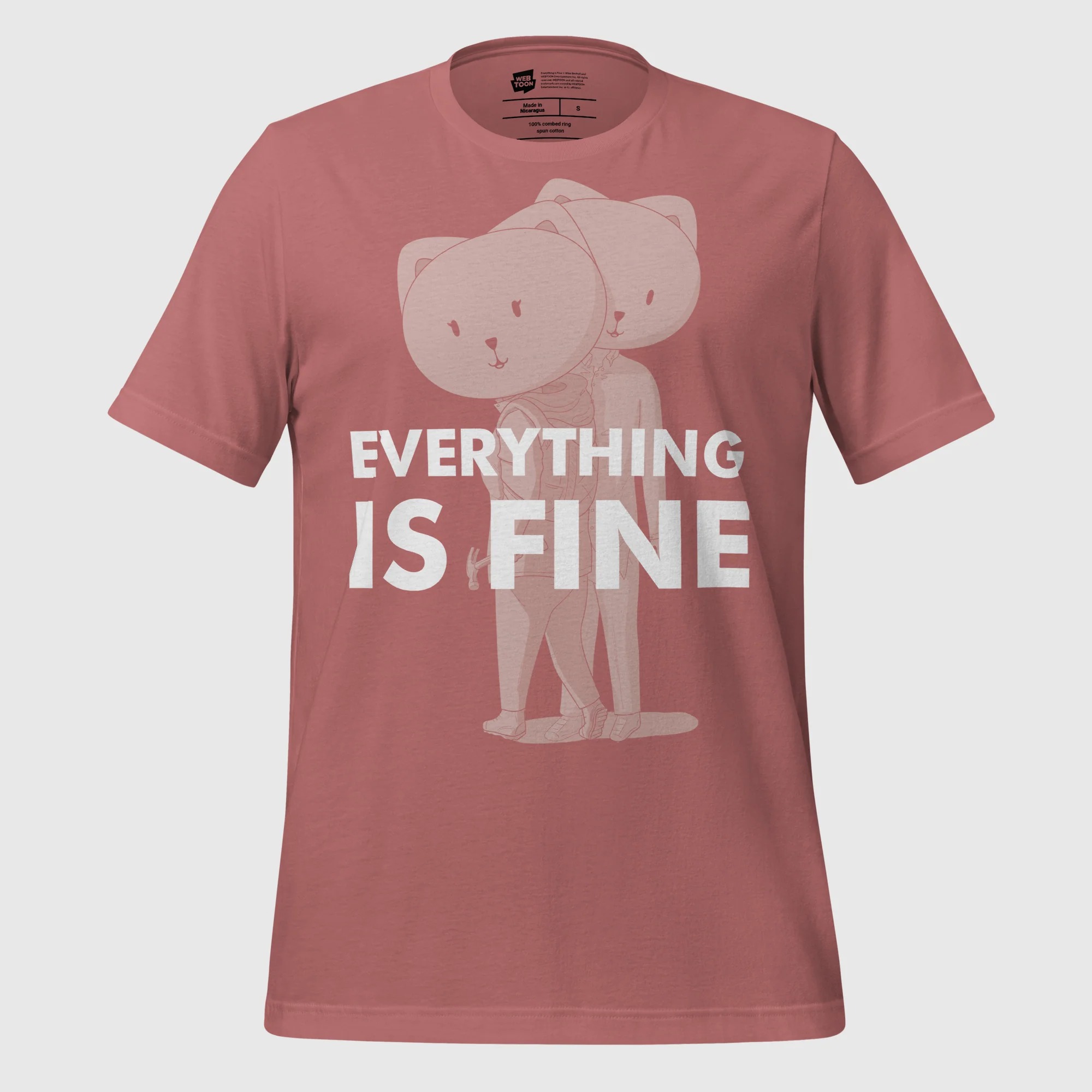 EVERYTHING IS FINE - UNISEX T-SHIRT