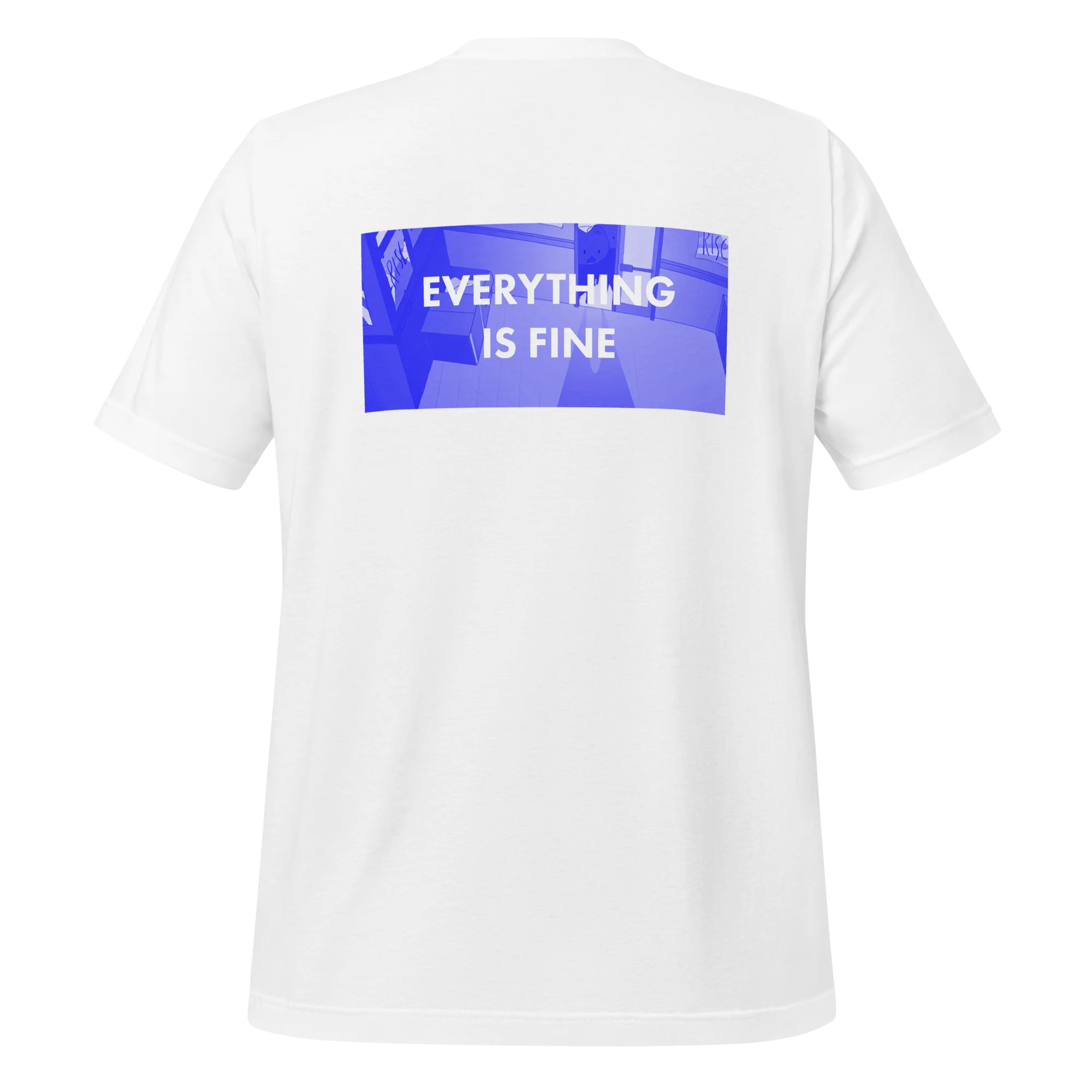 EVERYTHING IS FINE - SURVEILLANCE UNISEX T-SHIRT