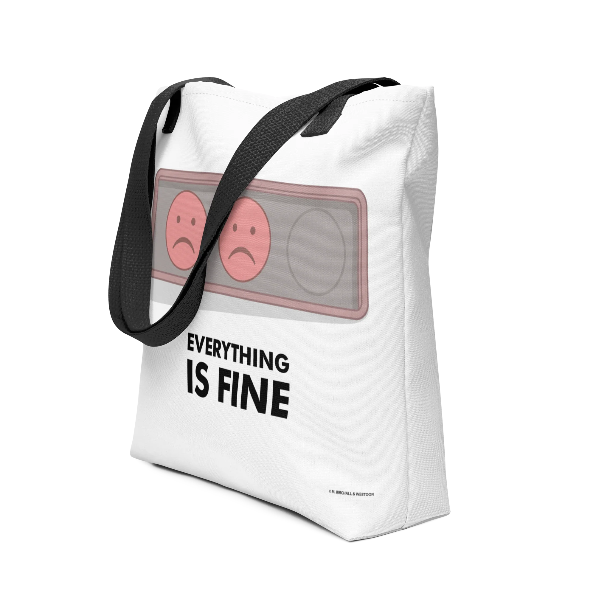 EVERYTHING IS FINE - STATUS BADGE TOTE BAG