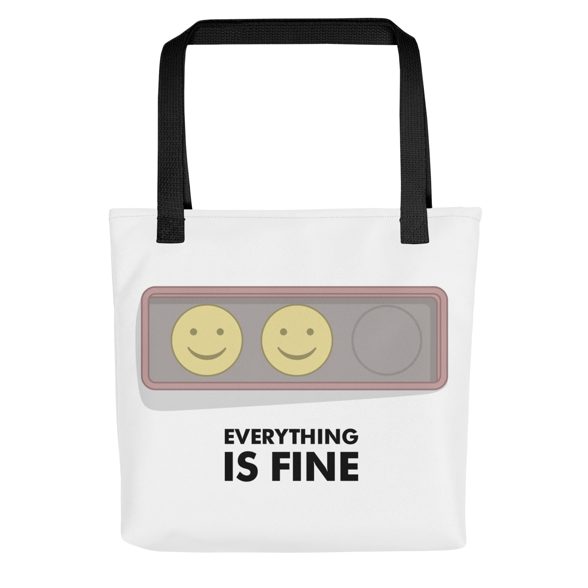 EVERYTHING IS FINE - STATUS BADGE TOTE BAG